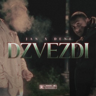 Dzvezdi ft. Deni lyrics | Boomplay Music