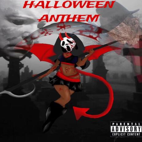 Halloween anthem | Boomplay Music