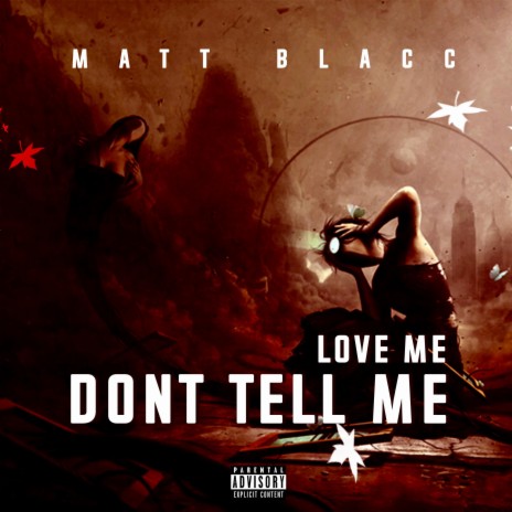 Don't Tell Me/ Love Me | Boomplay Music