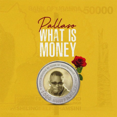 What Is Money | Boomplay Music
