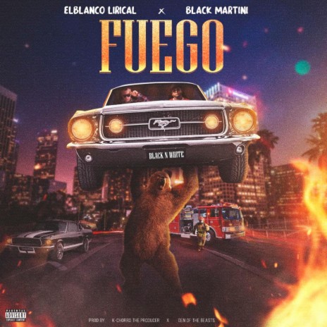 FUEGO ft. ELBLANCO LIRICAL | Boomplay Music