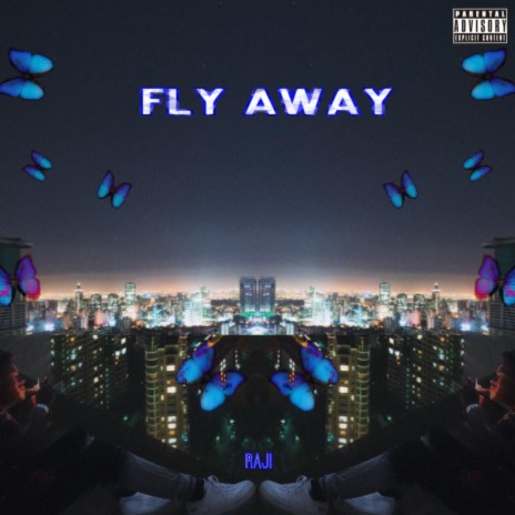 Fly Away | Boomplay Music