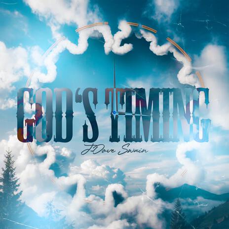 God's Timing | Boomplay Music