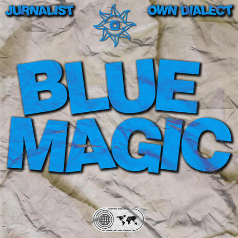 Blue Magic ft. Jurnalist | Boomplay Music