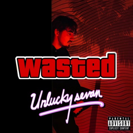 WASTED | Boomplay Music