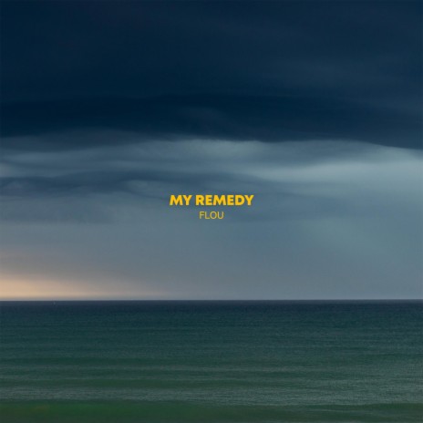 My Remedy | Boomplay Music