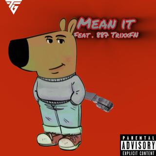 Mean It (Freestyle)