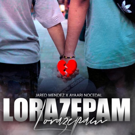 LORAZEPAM ft. Jared Mendez | Boomplay Music