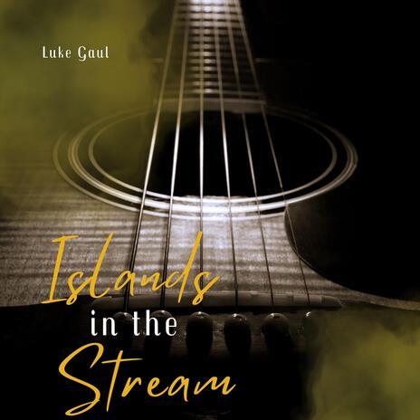 Islands in the Stream (Arr. for Guitar) | Boomplay Music