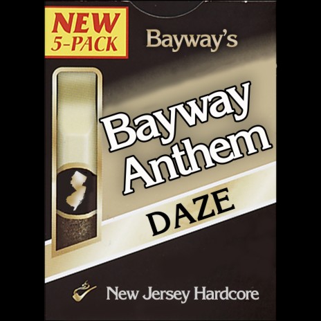 Bayway Anthem