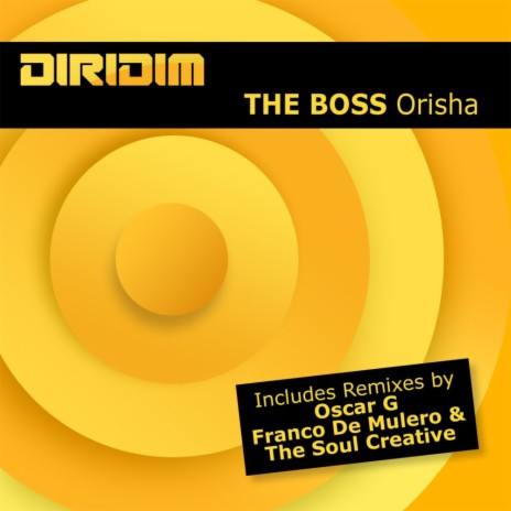 Orisha (Franco de Mulero & The Soul Creative Ibitaly Remix)