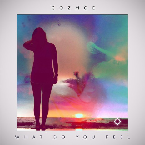 What Do You Feel | Boomplay Music