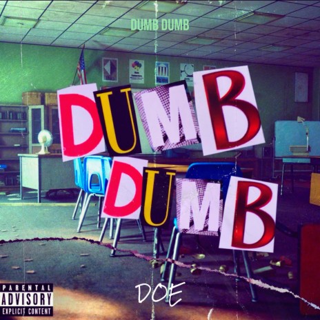 Dumb Dumb | Boomplay Music