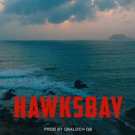 Hawksbay Beach Rap Beat (feat.Qbaloch Qb & Dark Street) | Boomplay Music