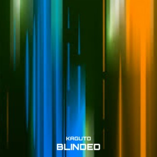 Blinded