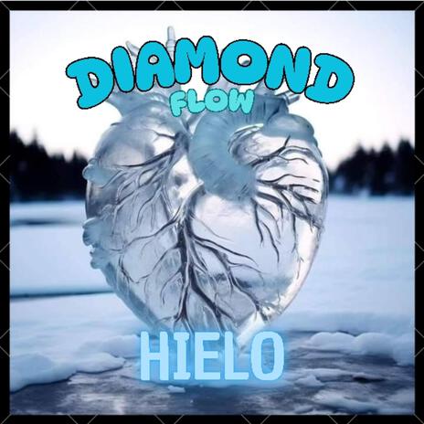 Hielo ft. chris diamond honey