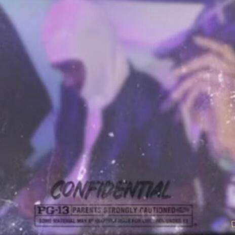 Confidential | Boomplay Music