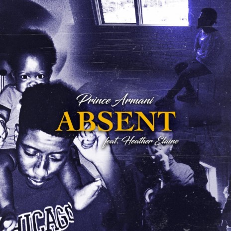 Absent ft. Heather Elaine | Boomplay Music