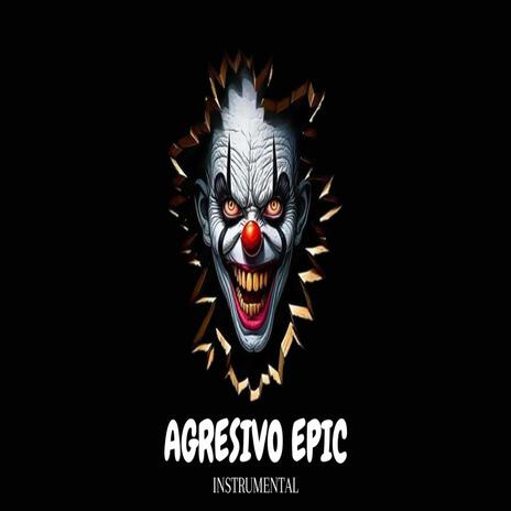 Agresivo Epic (Beats Rap Freestyle (Pista de Rap Agresivo)