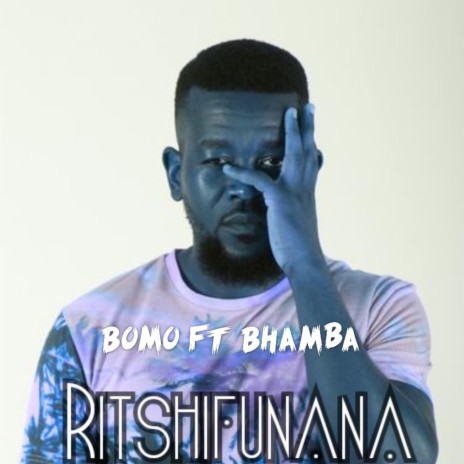 Ritshifunana ft. Bhamba | Boomplay Music
