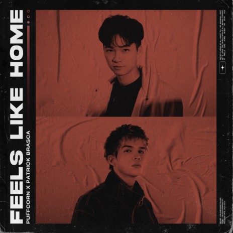 Feels Like Home ft. Patrick Brasca | Boomplay Music