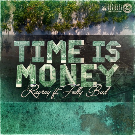 Time Is Money ft. FullyBad | Boomplay Music