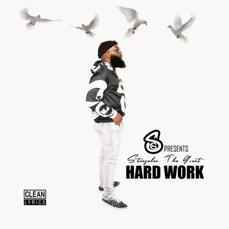 Hard Work | Boomplay Music