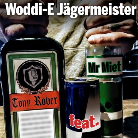 Voddi-E Jägermeister (Original) ft. Mr. Miet