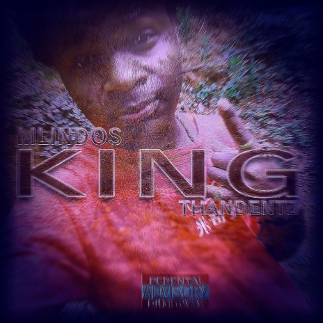 King ft. Thandentz | Boomplay Music