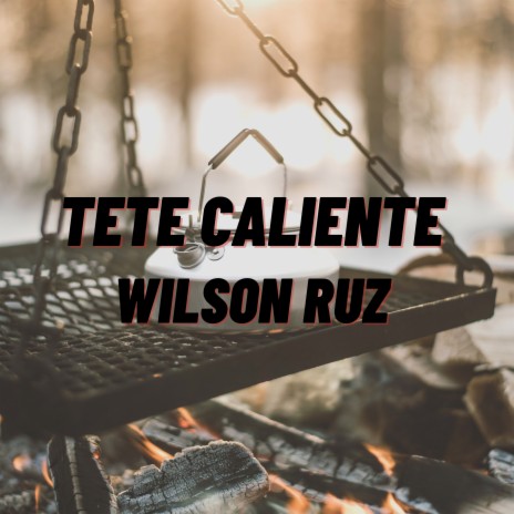 Tete Caliente | Boomplay Music