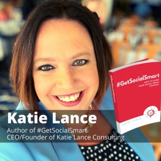 Get Social Smart With Katie Lance