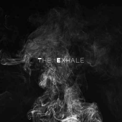 The Exhale | Boomplay Music