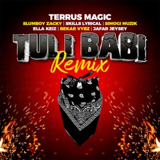 Tuli Babi (Remix)