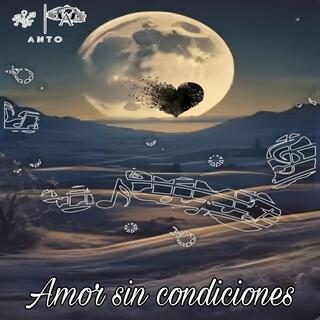 Amor sin condiciones