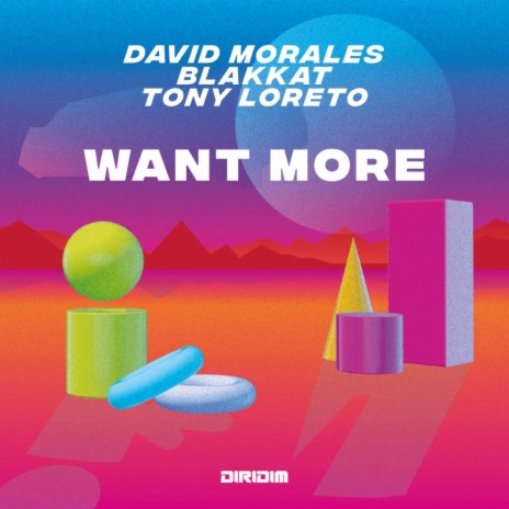 Want More ft. Blakkat & Tony Loreto