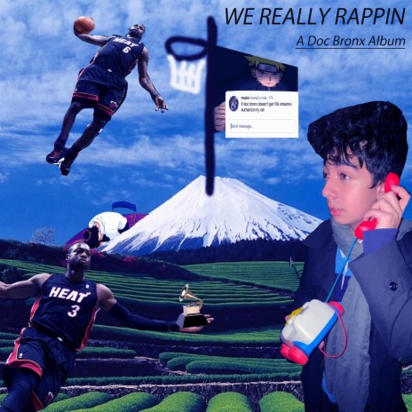 WE REALLY RAPPIN: INTRO