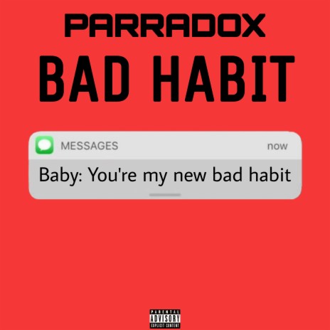 Bad Habit | Boomplay Music