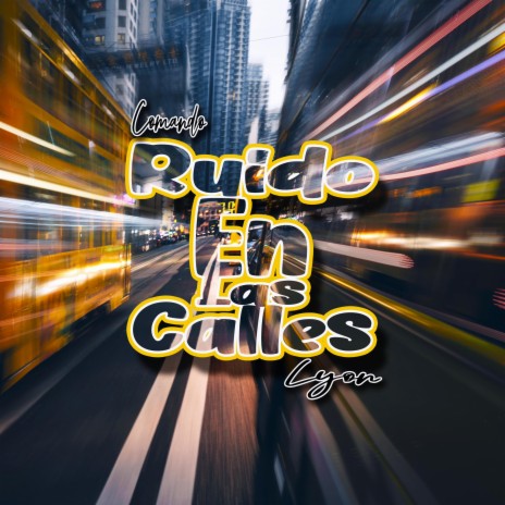 Ruido En Las Calles ft. Tj Roots & DjRoutMan