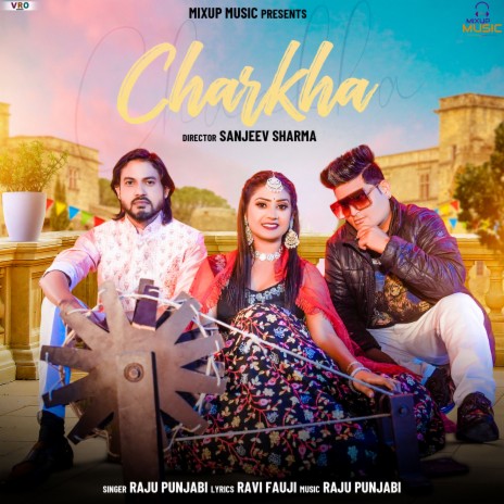 Charkha | Boomplay Music