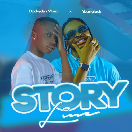 Story Line ft. Youngluck | Boomplay Music