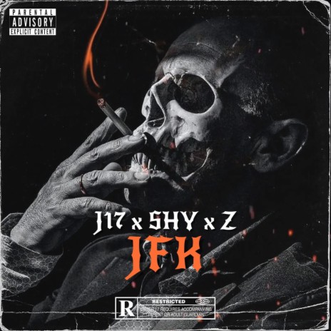 JFK ft. Z & $hy stackz | Boomplay Music