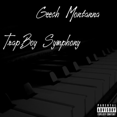 Trap Boy Symphony | Boomplay Music