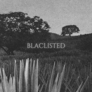 BLACLISTED