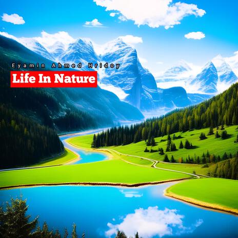 Life In Nature | Boomplay Music