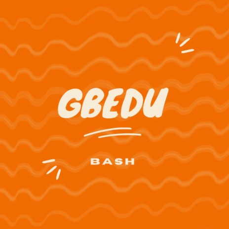 Gbedu | Boomplay Music
