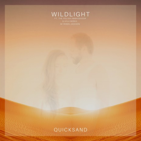 Quicksand ft. The Polish Ambassador, Ayla Nereo & Robin Jackson | Boomplay Music