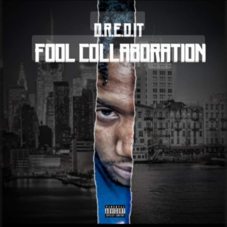 Fool collaboration | Boomplay Music