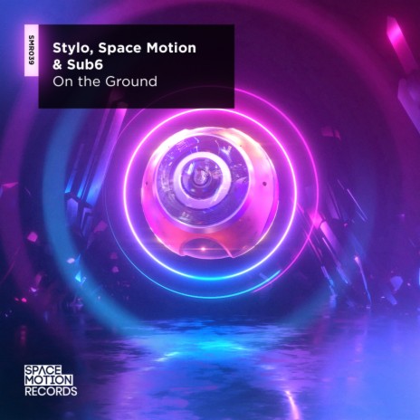 On The Ground ft. Space Motion & Sub6 | Boomplay Music