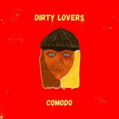 Dirty Lovers | Boomplay Music