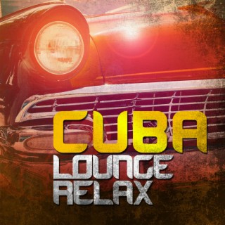 Cuba Lounge Relax